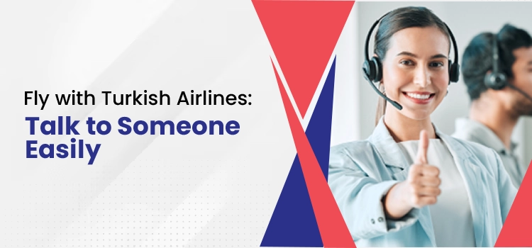 Speak to a Live Person at Turkish Airlines