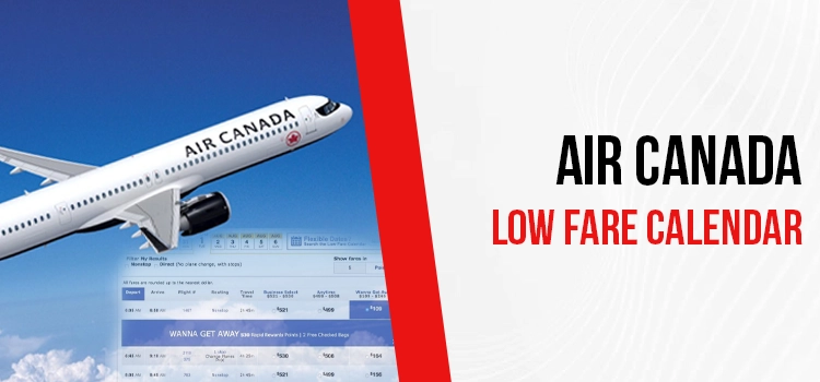 Air Canada Low Fare Calendar