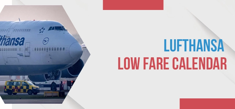 Lufthansa Low fare calendar