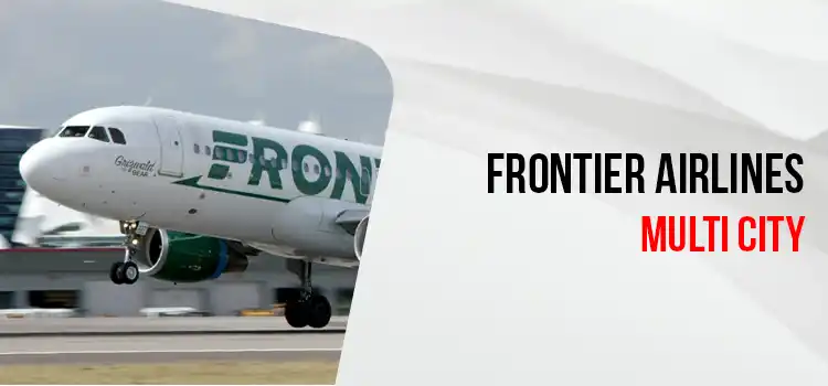 Frontier Multi City Flights