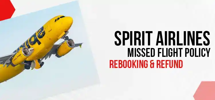 Spirit Airlines Missed Flight