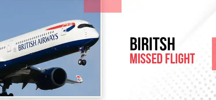 Biritsh-Missed-Flight